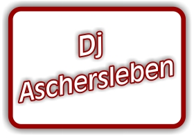 dj aschersleben